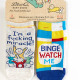 I'm A Fucking Miracle!/ Binge Watch Me Baby Socks