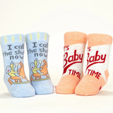 I Call The Shots Now/ It's Baby Time Baby Socks