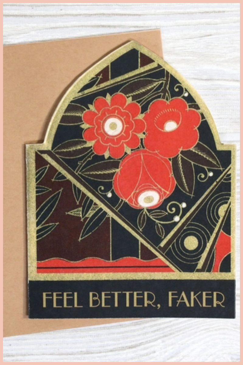 Feel Better Faker | Greeting Card