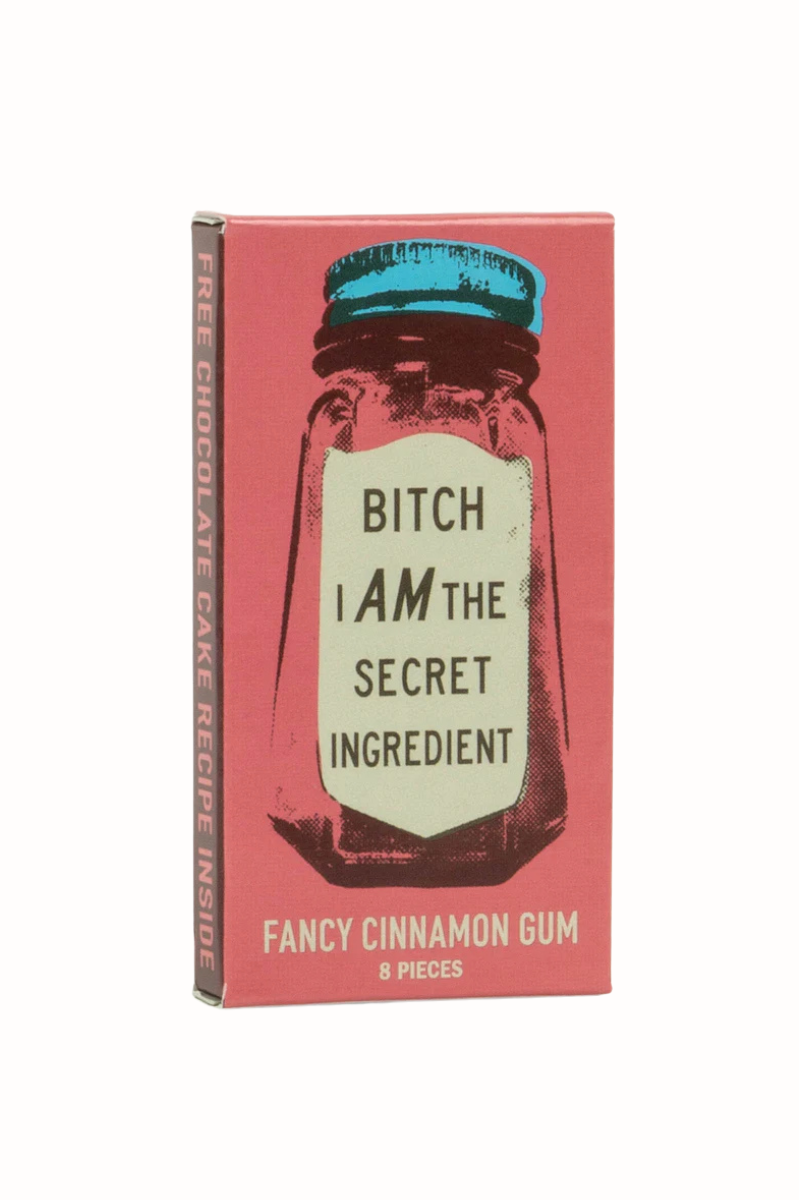 Bitch I Am Gum