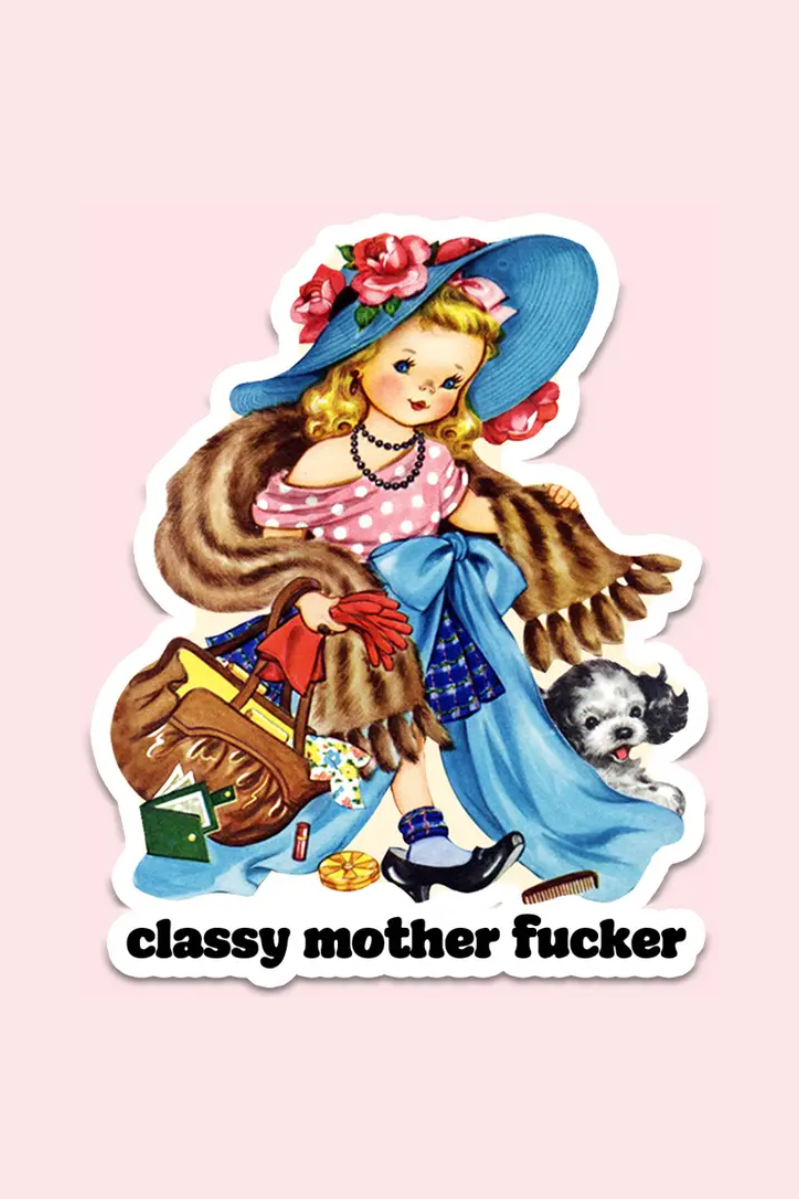 Classy Mother F*cker | Sticker