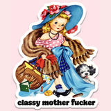 Classy Mother F*cker | Sticker