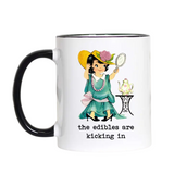 The Edibles Are Kicking In Mug | 11 OZ