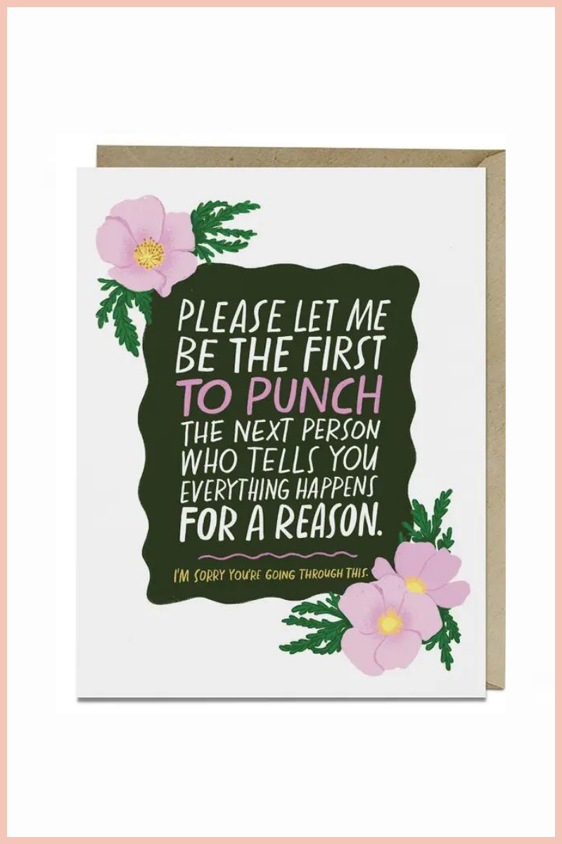 Everything Happens For a Reason Empathy Card