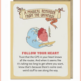 Follow Your Heart Encouragement Card
