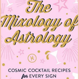 Mixology Of Astrology Cocktail Recipes