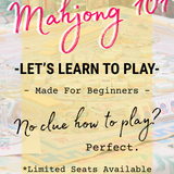 Mahjong 101 Lessons in Mesa, AZ | Beginner Mahjong Class at The Boutique