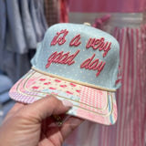It's A Very Good Day Trucker Hat