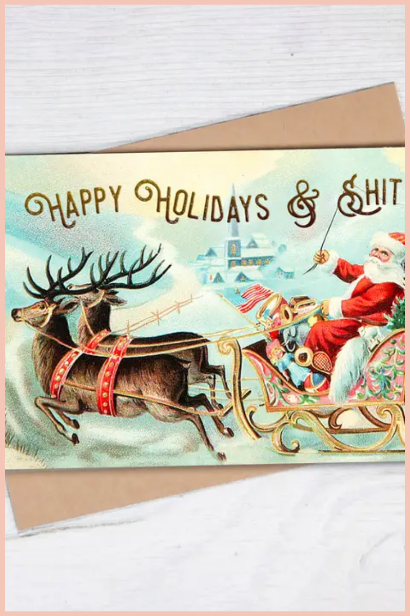 Happy Holidays & Shit | Holiday Greeting Card