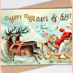 Happy Holidays & Shit | Holiday Greeting Card