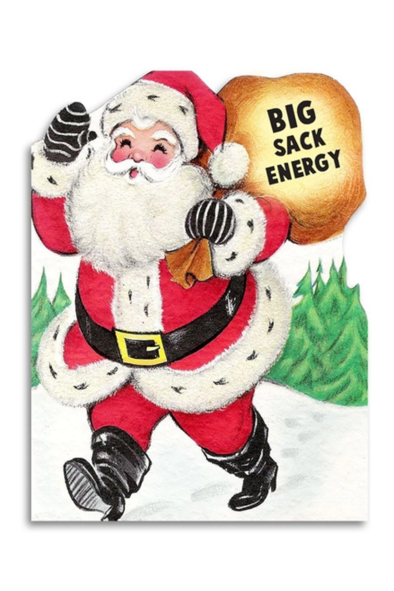 Big Sack Energy | Greeting Card