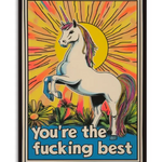 You're the Fucking Best | Greeting Card