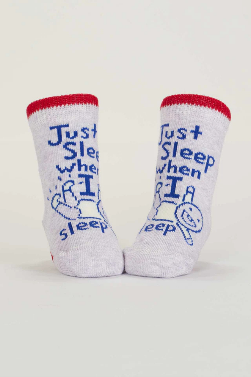 Wait 'til You Hear Me Giggle./ Just Sleep When I Sleep. Lol. Baby Socks