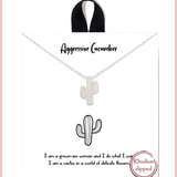 Aggressive Cucumber Cactus Necklace