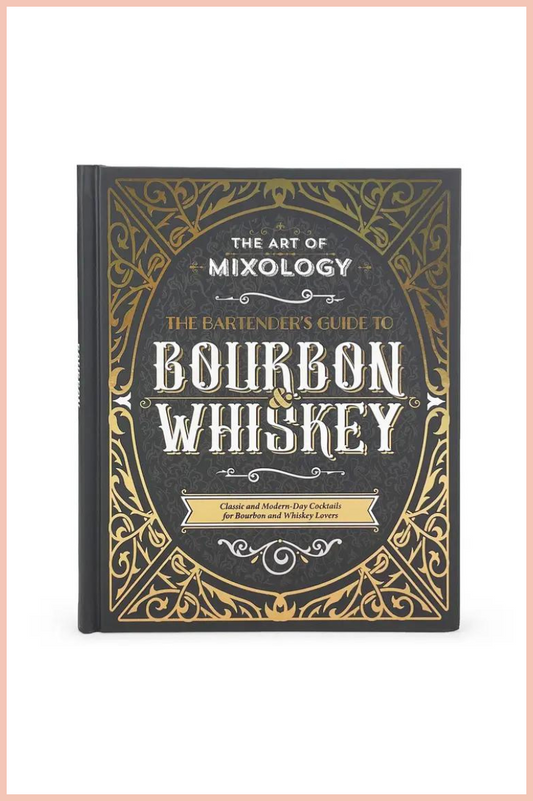 Bartenders Guide to Bourbon & Whiskey Recipe Book