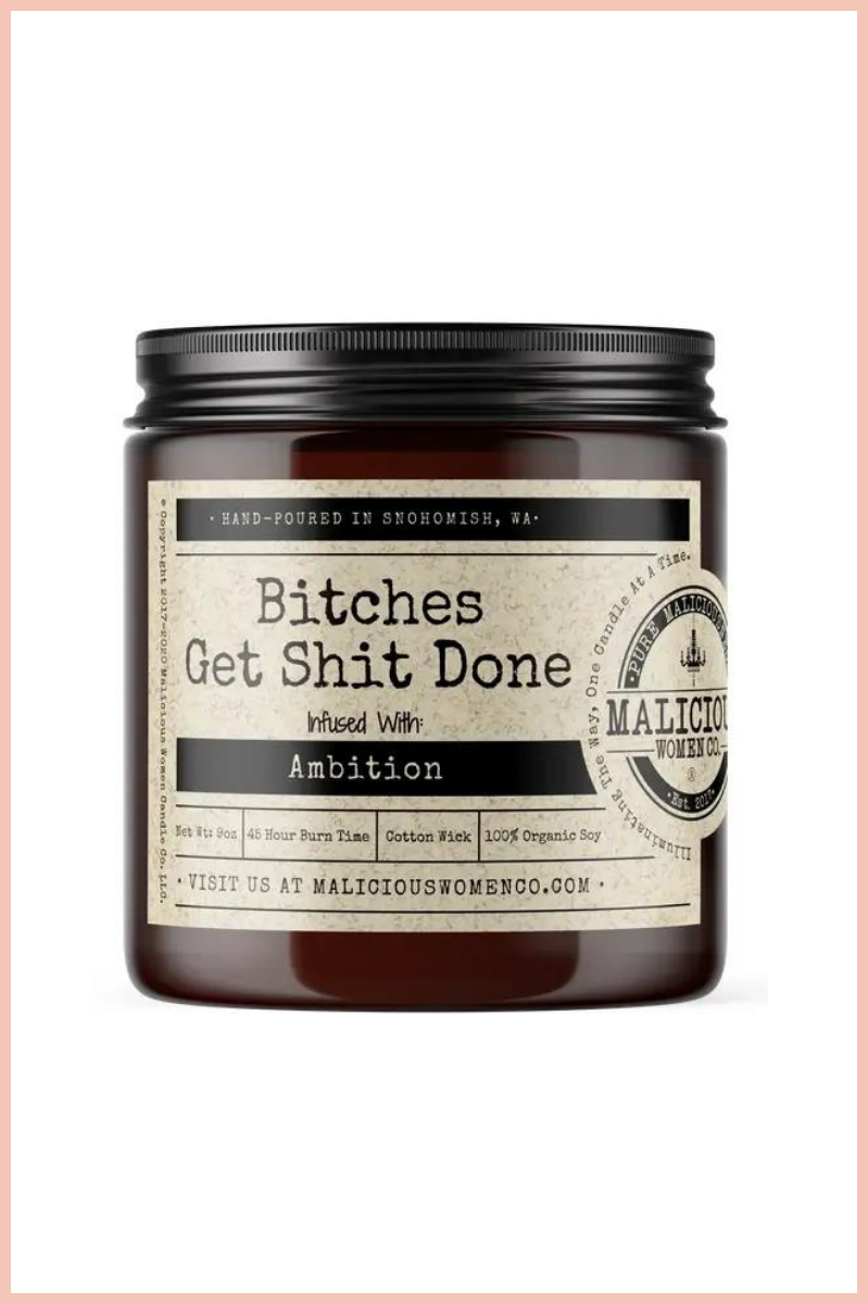 BITCHES GET SHIT DONE CANDLE | BERRY BELINI