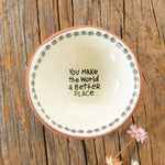Tiny Trinket Dish - Make The World A Better Place | Natural Life