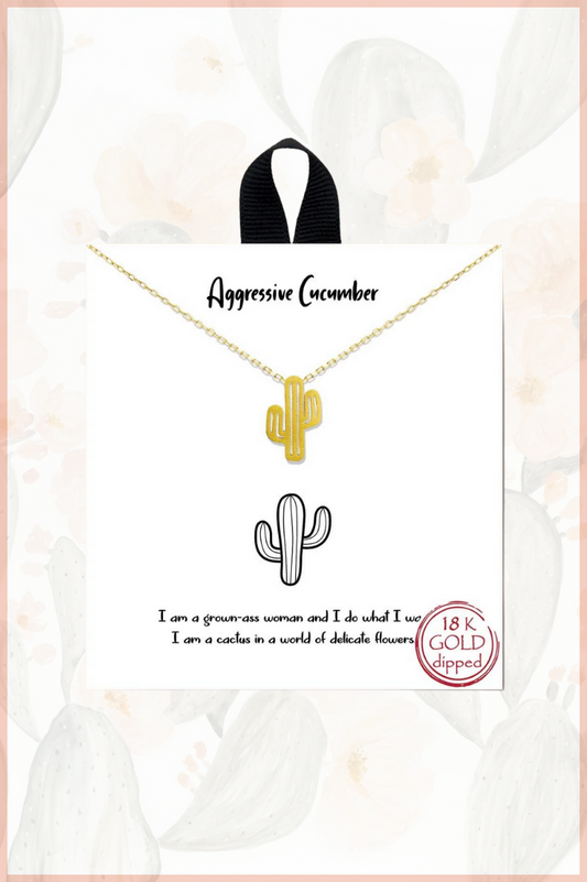 AGGRESSIVE CUCUMBER CACTUS NECKLACE