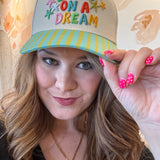 Living on a Dream Trucker Hat