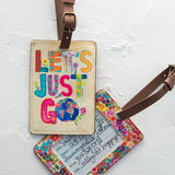 Travel Happy Luggage Tag - Lets Just Go | Natural Life