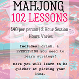 Mahjong 102 Lessons in Mesa, AZ | Intermediate Mahjong Class at The Boutique