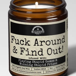 F*ck Around & Find Out | Cinnamon Hot Mess