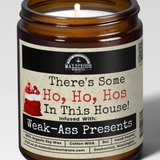 There's Some Ho Ho Hos in This House | Sugared Pine