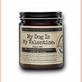 My Dog Is My Valentine Candle | Frooty Loops