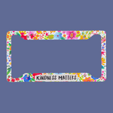 Kindness Matters License Plate Frame | Natural Life