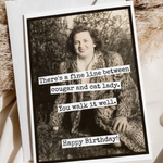 Fine Line Cougar Cat Lady Funny Birthday Card