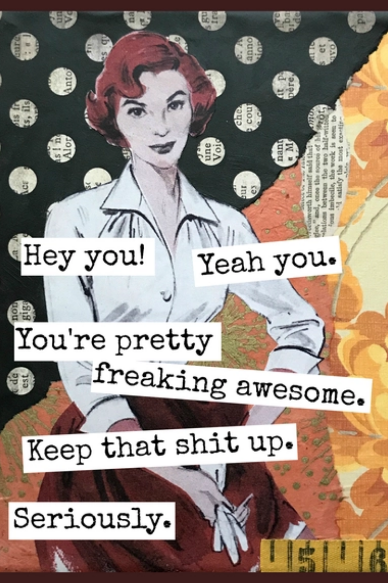 You're Pretty Freaking Awesome Greeting Card