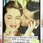 Sometimes I Wonder Funny Anniversary Card