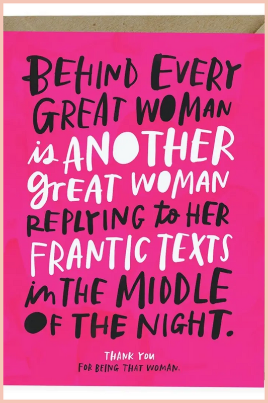CARD: EVERY GREAT WOMAN