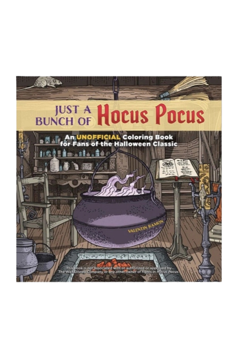 Just a Bunch of Hocus Pocus Coloring Book